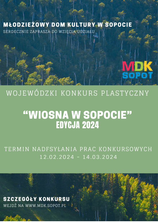 Wyniki Wojewódzkiego Konkursu Plastycznego "Wiosna w Sopocie"